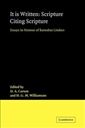 It Is Written: Scripture Citing Scripture: Essays in Honour of Barnabas Lindars, SSF