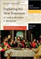 Exploring the New Testament. Volume 2, The Letters and Revelation