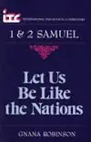 1 and 2 Samuel: Let Us be Like the Nations
