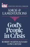 Amos & Lamentations: God's People in Crisis