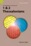 An Exegetical Summary of 1 & 2 Thessalonians