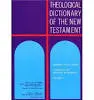 Theological Dictionary of the New Testament: Volume I