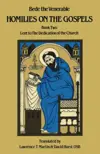 Homilies on the Gospels: Book Two (Lent to the Dedication of the Church)