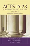 Acts 15–28: A Handbook on the Greek Text (2nd ed.)