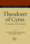 Questions on the Octateuch, Volume 2: On Leviticus, Numbers, Deuteronomy, Joshua, Judges, and Ruth (Library of Early Christianity)
