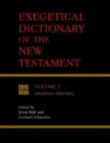 Exegetical Dictionary of the New Testament: Volume 3 