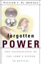 Forgotten Power: The Significance of the Lord's Supper in Revival