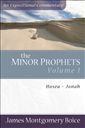 The Minor Prophets: Volume 1: Hosea-Jonah 