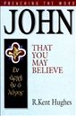 John: That You May Believe 