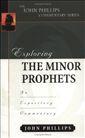Exploring the Minor Prophets 