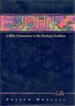 John: A Bible Commentary in the Wesleyan Tradition