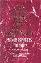 Minor Prophets: Volume 2 Nahum-Malachi 