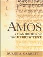 Amos: A Handbook on the Hebrew Text 
