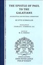 The Epistle of Paul to the Galatians: An Exegetical and Doctrinal Commentary 