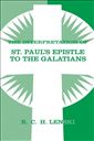 The Interpretation of St. Paul's Epistle to the Galatians 