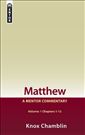 Matthew: A Mentor Commentary