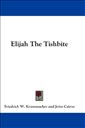 Elijah The Tishbite