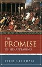 The Promise Of His Appearing: An Exposition Of Second Peter