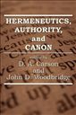 Hermeneutics, Authority, and Canon