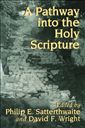 A Pathway into the Holy Scripture