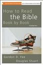 How to Read the Bible Book by Book: A Guided Tour 