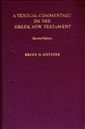 A Textual Commentary on the Greek New Testament