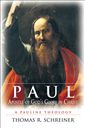 Paul, Apostle of God's Glory in Christ: A Pauline Theology