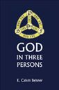 God in Three Persons (Living Studies)