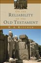 On the Reliability of the Old Testament