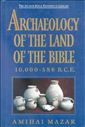 Archaeology of the Land of the Bible (Anchor Bible)