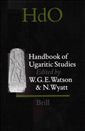 Handbook of Ugaritic Studies (Handbook of Oriental Studies/Handbuch Der Orientalistik)