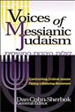 Voices of Messianic Judaism: Confronting Critical Issues Facing a Maturing Movement