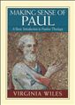 Making Sense of Paul: A Basic Introduction to Pauline Theology